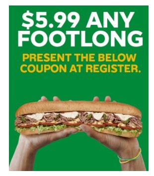 Get Any Footlong For ONLY $5.99 With Coupon | MyFreeProductSamples.com