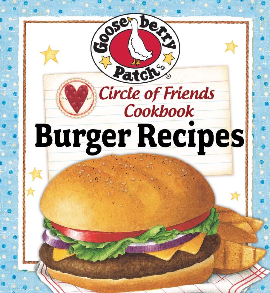 FREE Circle of Friends Cookbook Burger Recipes