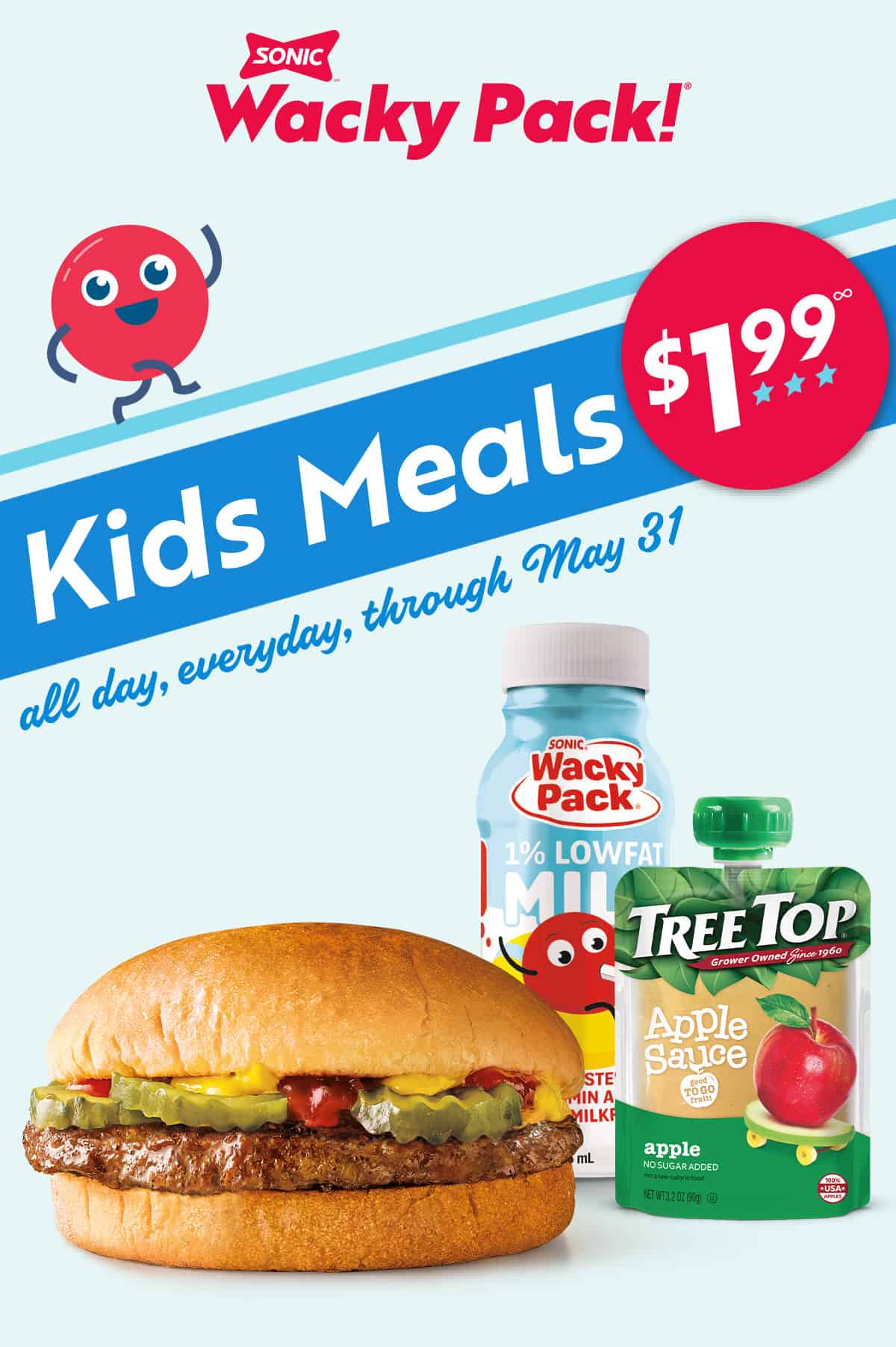 Sonic DriveIn Deal Kids Meal 1.99 All Day Every Day Thru 5/31