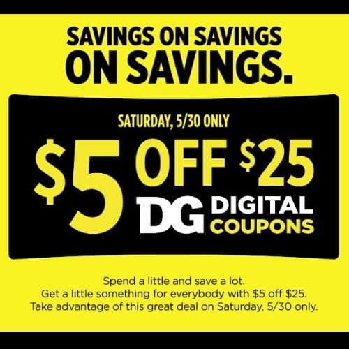Dollar General Coupon $5 off $25 on Saturday 5/30/20