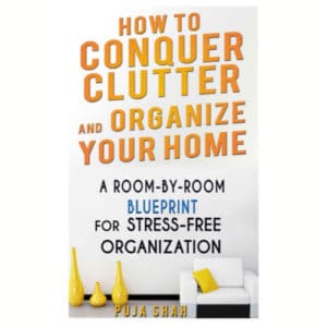 FREE eBook How To Conquer Clutter And Organize Your Home