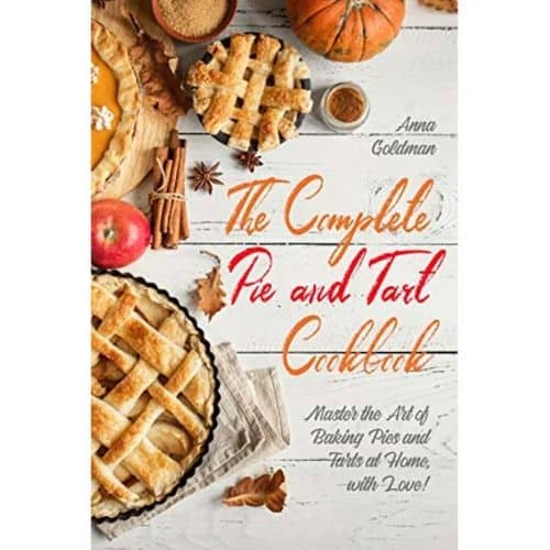 FREE The Complete Pie and Tart eCookbook