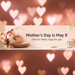 Mothers Day May 9th