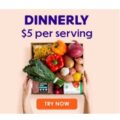 Dinnerly – $5 per Serving