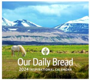 Free-2024-Our-Daily-Bread-Inspirational-Calendar