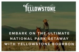 Yellowstone-Bourbon-2024-Excursion-Contest