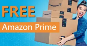 Free Amazon Prime for Students for 6 Months with Trial