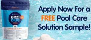 Free EeziBlue Monthly Pool Algaecide Treatment!