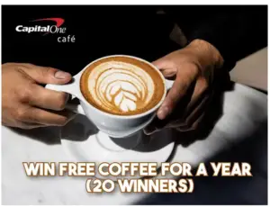 Capital One Cafe – Coffee for A Year Sweepstakes