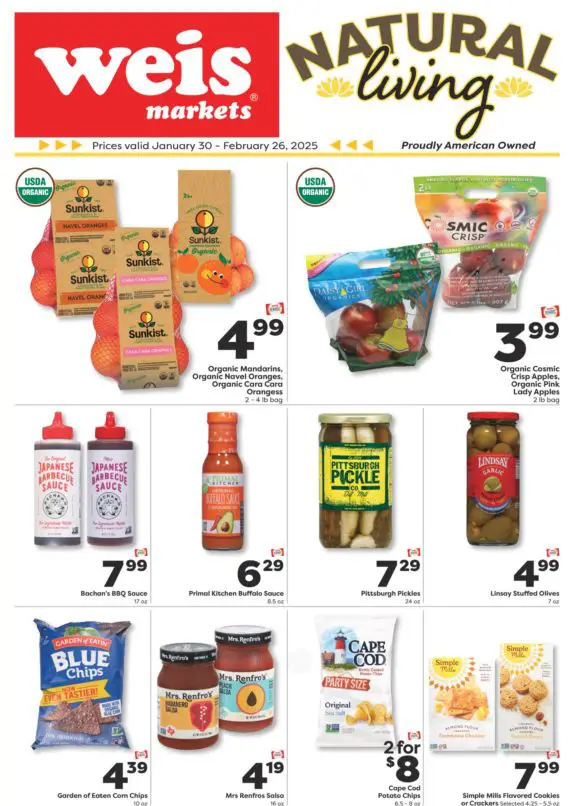 Weis Natural & Organic Ad Preview 30 Jan 25 Page 1 Weis Natural & Organic Ad Preview 30 Jan 25 Page 1