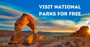 Free 2026 National Parks Entrance Days.