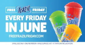 FREE Frazil Slushie Every Friday in June.