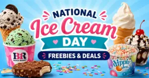 National Ice Cream Day Freebies and Deals on July 19th.
