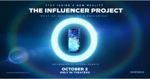 2 FREE Movie Tickets to The Influencer Project.