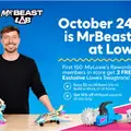 2 FREE MrBeast Swarms at Lowe's on October 24th.